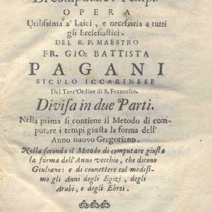 C.M. 15. H. 3 - METODO DI COMPUTARE I TEMPI. FR.GIO. BATTYISTA PAGANI SICULO IACCARINESE. 1726