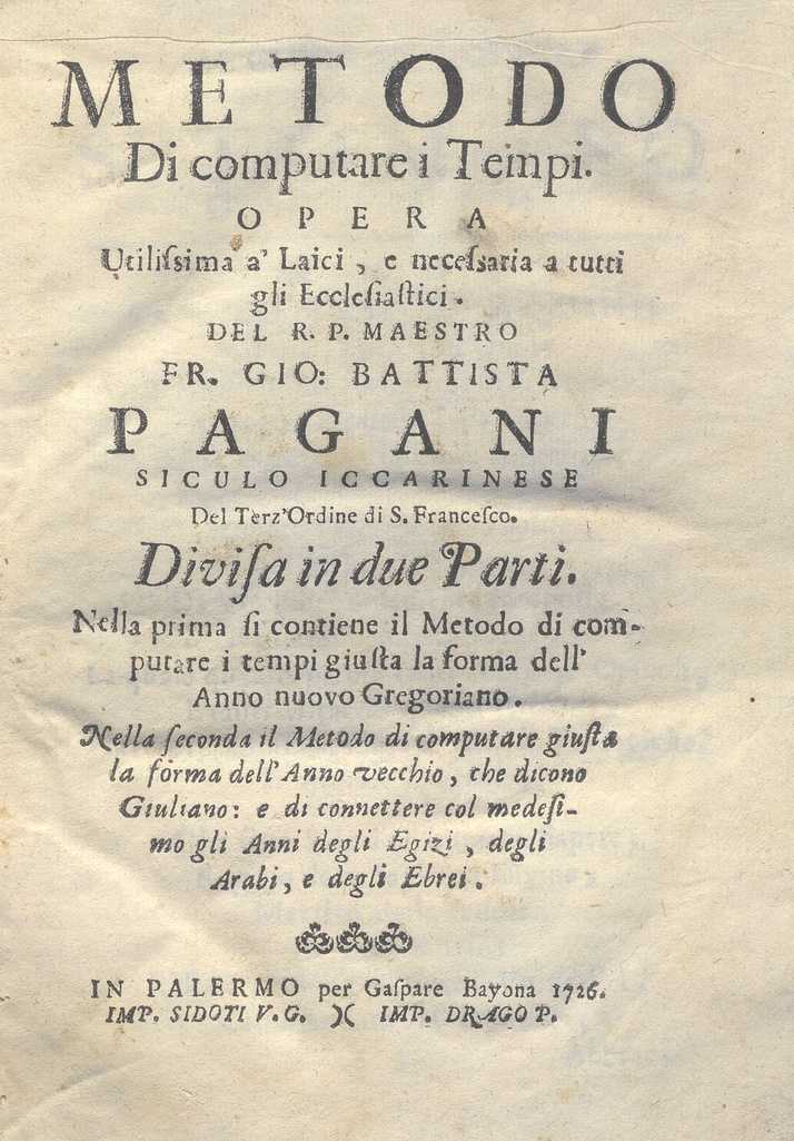 C.M. 15. H. 3 – METODO DI COMPUTARE I TEMPI. FR.GIO. BATTYISTA PAGANI SICULO IACCARINESE. 1726