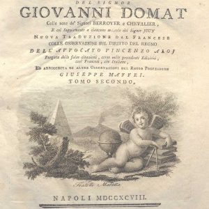 C.M. 17. B. 21 - LE LEGGI CIVILI NEL LORO ORDINE NATURALE. GIOVANNI DOMAT. 1798. TOMO II