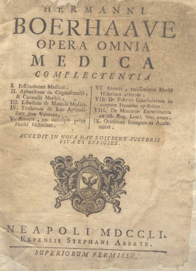 C.M. 18. F. 19 – OPERA OMNIA MEDICA COMPLECTENTIA. HERMAN BOERHAAVE. 1751