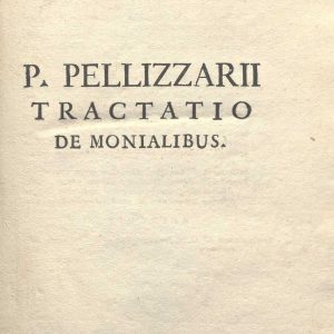C.M. 18. G. 7 - TRACTATIO DE MONALIBUS. FRANCISCO PELLIZZARIO. 1765