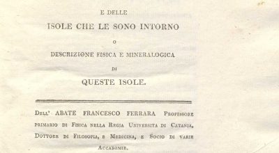 C.M. 20. F. 10 – I CAMPI FLEGREI DELLA SICILIA E DELLE ISOLE CHE LE SONO INTORNO. ABBATE FRANCESCO FERRARA. 1810