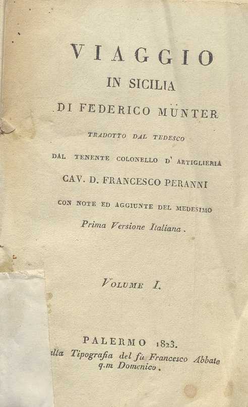 C.M. 20. F. 14 – VIAGGIO IN SICILIA DI FEDERICO MUNTER. 1823 VOL. I