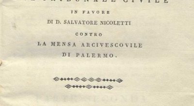C.M. 20. F. 34 – MEMORIA DELL’AVVOCATO VINCENZO NICOLETTI CONTRO LA MENSA ARCIVESCOVILE DI PALERMO. 1821