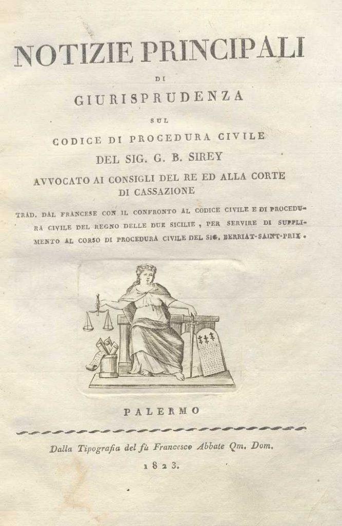 C.M. 20. F. 36 – NOTIZIE DI GIURISPRUDENZA SUL CODICE DI PROCEDURA CIVILE. G.B. SIREY.1823