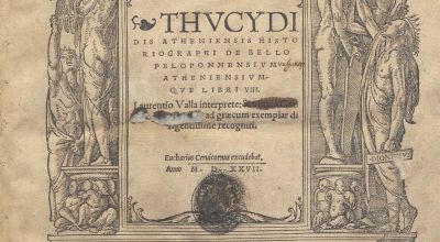 C.M. 3. C. 7 – STORIA DELLA GUERRA DEL PELOPONNESO DI TUCIDIDE TRADOTTA DA LORENZO VALLA. 1527