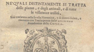 C.M. 7. A. 14 – TRATTATO DELL’AGRICOLTURA DI PIETRO DE’CRESCENZI. 1605