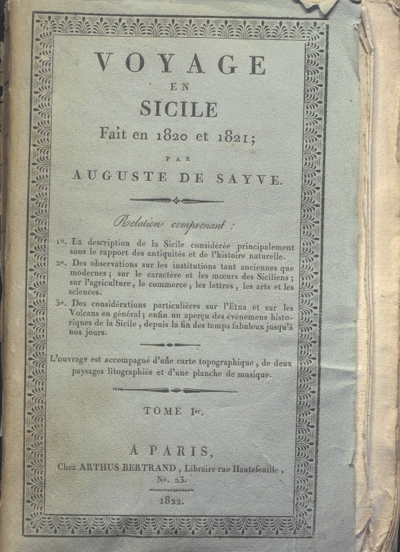 C.M.20.H.23 – VOYAGE EN SICILIE FAIT EN 1820 ET 1821. AUGUSTE DE SAYVE. TOMO I