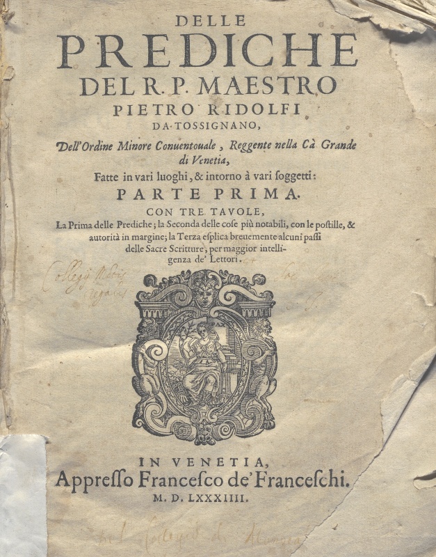 CM.2.E.12 – DELLE PREDICHE DEL R.P. PIETRO RIDOLFI DA TOSSIGNANO. 1584