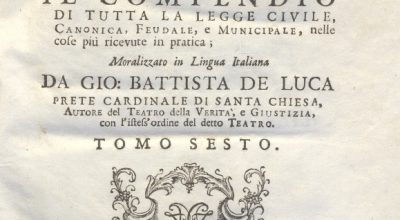 CM.16.B.10 – IL DOTTOR VOLGARE DIVISO IN 6 TOMI. GIOVAN BATTISTA DE LUCA. 1760. TOMO VI PARTE PRIMA