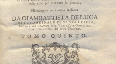 CM.16.B.15 – IL DOTTOR VOLGARE DIVISO IN 6 TOMI. GIOVAN BATTISTA DE LUCA. 1760. TOMO V  PARTE SECONDA