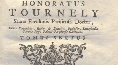 CM.16.B.22 – THEOLOGIA DOGMATICA. HONORATUS TOURNELY. 1755. TOMO VI