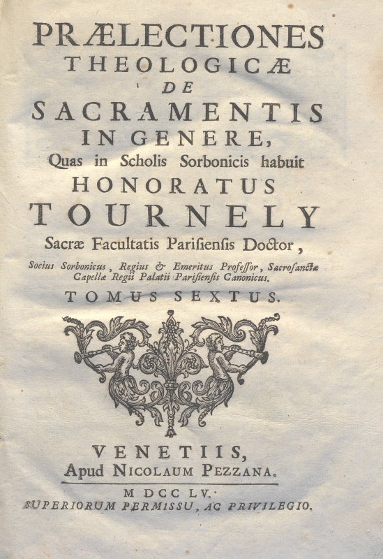 CM.16.B.22 – THEOLOGIA DOGMATICA. HONORATUS TOURNELY. 1755. TOMO VI