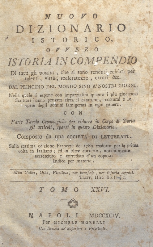 CM.16.A.25 – NUOVO DIZIONARIO ISTORICO OVVERO ISTORIA IN COMPENDIO. COMPOSTO DA UNA SOCIETA’ DI LETTERATI. 1794. TOMO XXIV