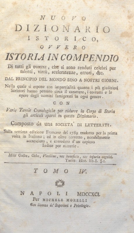 CM.16.A.4 – NUOVO DIZIONARIO ISTORICO OVVERO ISTORIA IN COMPENDIO. COMPOSTO DA UNA SOCIETA’ DI LETTERATI. 1791. TOMO IV
