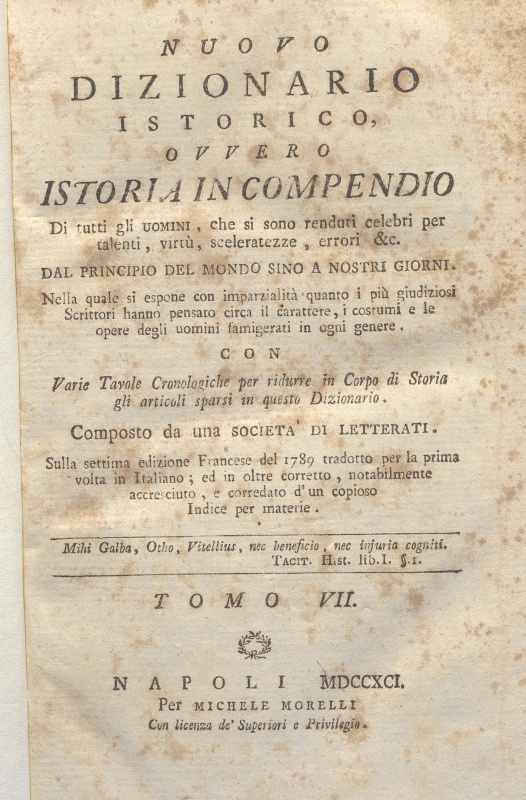 CM.16.A.7 – NUOVO DIZIONARIO ISTORICO OVVERO ISTORIA IN COMPENDIO. COMPOSTO DA UNA SOCIETA’ DI LETTERATI. 1791. TOMO VII