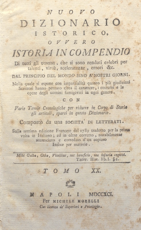 CM.16.A.20 – NUOVO DIZIONARIO ISTORICO OVVERO ISTORIA IN COMPENDIO. COMPOSTO DA UNA SOCIETA’ DI LETTERATI. 1791. TOMO XX