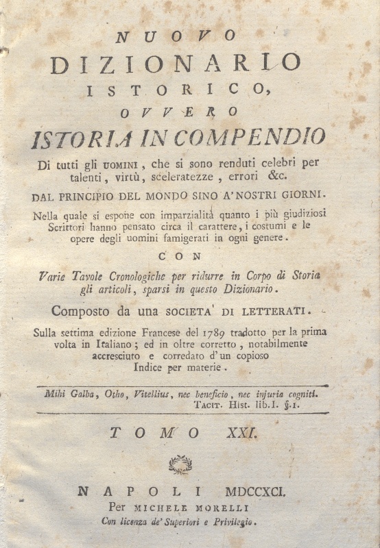 CM.16.A.21 – NUOVO DIZIONARIO ISTORICO OVVERO ISTORIA IN COMPENDIO. COMPOSTO DA UNA SOCIETA’ DI LETTERATI. 1791. TOMO XX