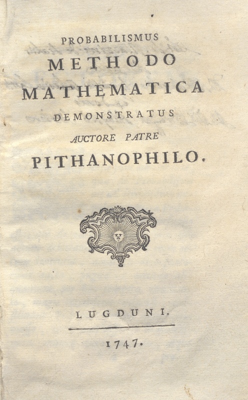 C.M.14.C.7 – METHODO MATHEMATICA DEMONSTRATUS. PATRE PITHANOPHILO.1747
