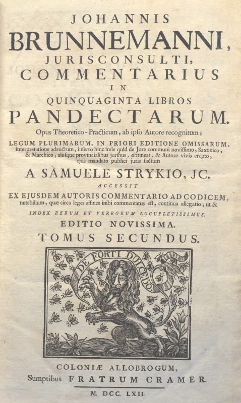 CM.19.G.13 – COMMENTARIA IN QUINQUAGINTA LIBROS PANDECTARUM. JOHANNIS BRUNNEMANNI. 1762. TOMO II