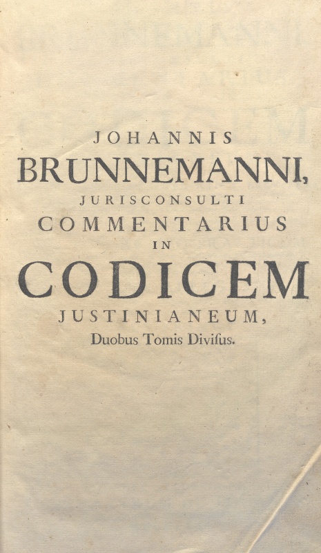 CM.19.G.14 – COMMENTARIUS IN CODICEM JUSTINIANEUM. JOHANNIS BRUNNEMANNI. 1771. TOMO II