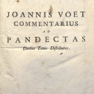 CM.19.H.17 - COMMENTARIUS AD PANDECTAS. JOANNIS VOET. 1775. TOMO I