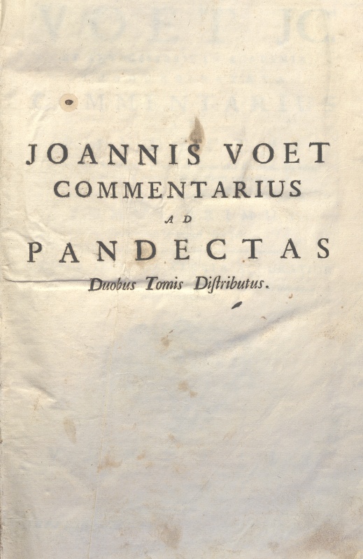 CM.19.H.17 – COMMENTARIUS AD PANDECTAS. JOANNIS VOET. 1775. TOMO I