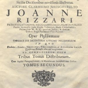 CM.18.H.5 - DE CENSIBUS TRACTATUS PRATICUS. JOHANNE RIZZARI. 1746. TOMUS II