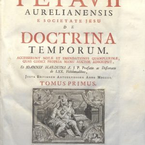 CM.19.E.10 - DOCTRINA TEMPORUM. DIONISII PETAVII. 1757. TOMI I