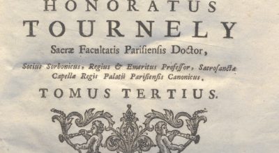 CM.16.B.19 – THEOLOGIA DOGMATICA. HONORATUS TOURNELY. 1755. TOMO III