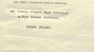 CM. 20. D. 4 – CONSIDERAZIONI SOPRA LA STORIA DI SICILIA DAI TEMPI NORMANNI SINO AI PRESENTI. ROSARIO GREGORIO. 1805. TOMO I