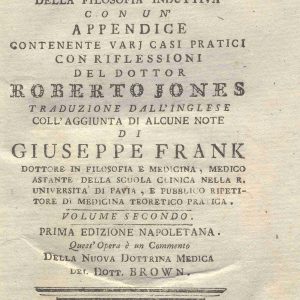 C.M. 13. E. 27 - RICERCHE SULLO STATO DELLA MEDICINA SECONDO I PRINCIPI DELLA FILOSOFIA INDUTTIVA. GIUSEPPE FRANK.1796