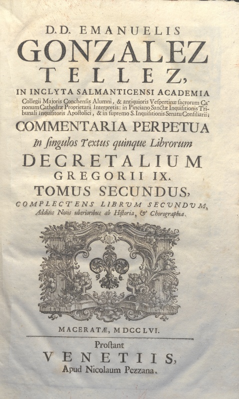 CM.19.B.9 - COMMENTARIA DECRETALIUM IN QUINQUES LIBROS. D.D. EMANUELIS. 1756 TOMO II