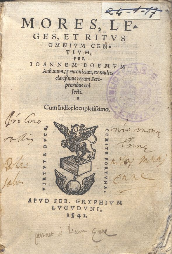 MORES, LEGES, ET RITUM OMNIUM GENTIUM. JOHANNES BOEMUS. 1541