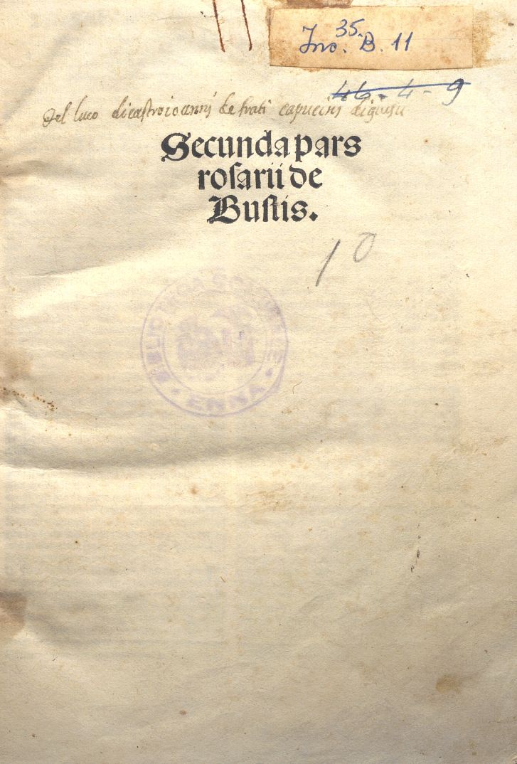 BUSTI, B ERNARDINO, ROSARIUM SERMONUM. VENEZIA 1498 PARTE II