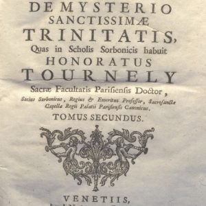 CM.16.B.18 - THEOLOGIA DOGMATICA. HONORATUS TOURNELY. 1755. TOMO II