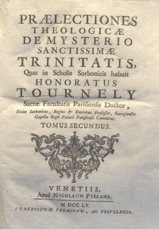 CM.16.B.18 - THEOLOGIA DOGMATICA. HONORATUS TOURNELY. 1755. TOMO II