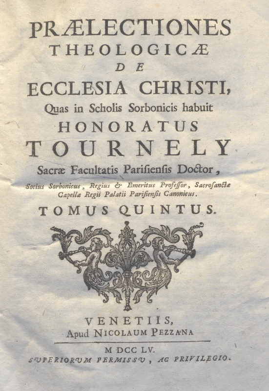 CM.16.B.21 - THEOLOGIA DOGMATICA. HONORATUS TOURNELY. 1755. TOMO V
