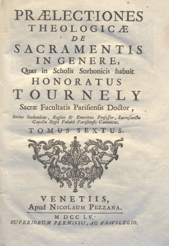 CM.16.B.22 - THEOLOGIA DOGMATICA. HONORATUS TOURNELY. 1755. TOMO VI