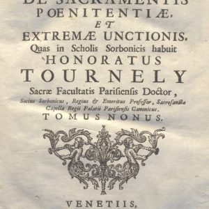 CM.16.B.23 - THEOLOGIA DOGMATICA. HONORATUS TOURNELY. 1755. TOMO IX
