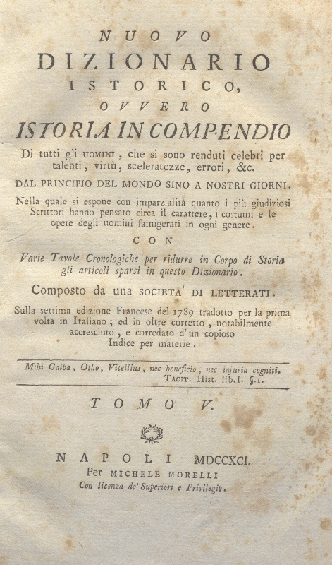 CM.16.A.5 - NUOVO DIZIONARIO ISTORICO OVVERO ISTORIA IN COMPENDIO. COMPOSTO DA UNA SOCIETA’ DI LETTERATI. 1791. TOMO V