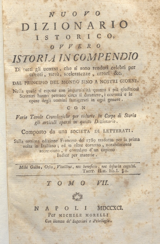 CM.16.A.7 - NUOVO DIZIONARIO ISTORICO OVVERO ISTORIA IN COMPENDIO. COMPOSTO DA UNA SOCIETA’ DI LETTERATI. 1791. TOMO VII