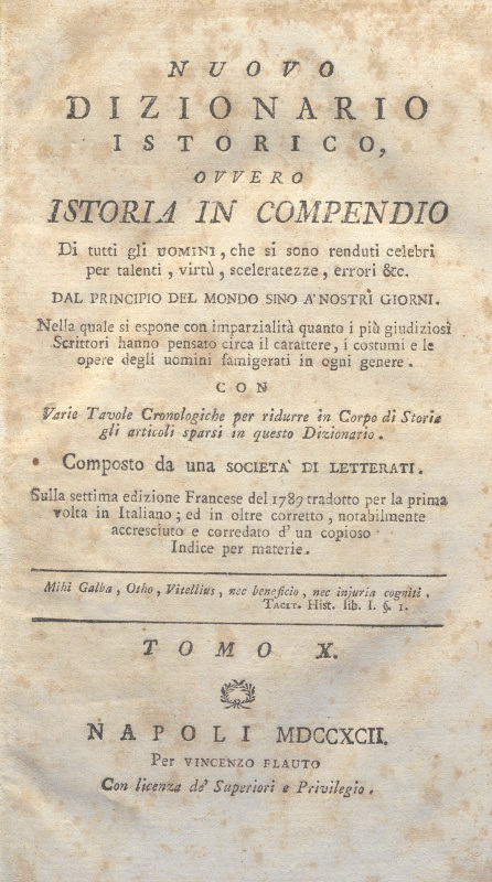 CM.16.A.10 - NUOVO DIZIONARIO ISTORICO OVVERO ISTORIA IN COMPENDIO. COMPOSTO DA UNA SOCIETA’ DI LETTERATI. 1792. TOMO X