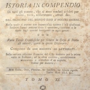 CM.16.A.11 - NUOVO DIZIONARIO ISTORICO OVVERO ISTORIA IN COMPENDIO. COMPOSTO DA UNA SOCIETA’ DI LETTERATI. 1791. TOMO XI