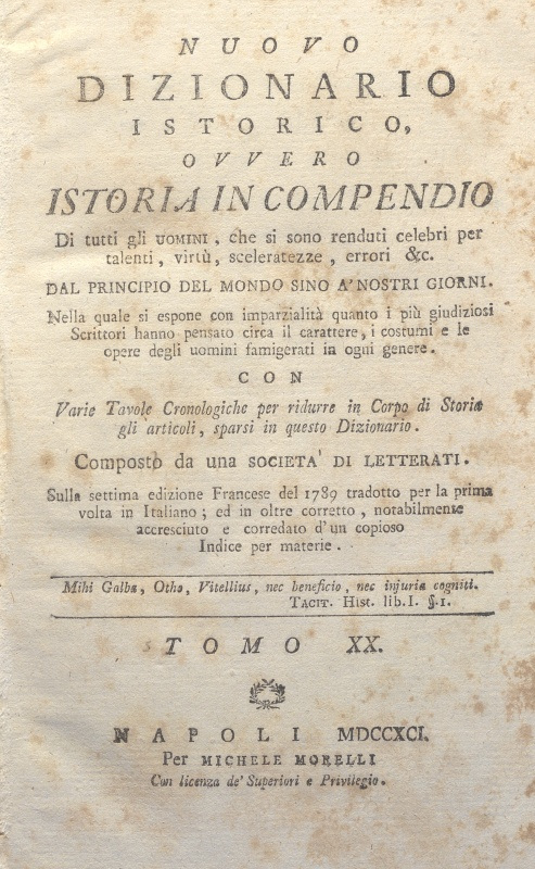 CM.16.A.20 - NUOVO DIZIONARIO ISTORICO OVVERO ISTORIA IN COMPENDIO. COMPOSTO DA UNA SOCIETA’ DI LETTERATI. 1791. TOMO XX