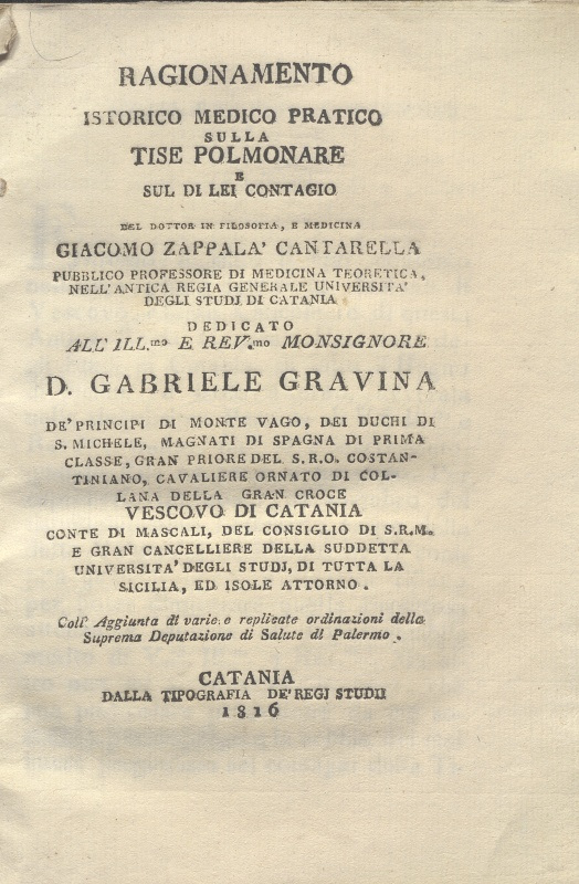 C.M.20.F.22 - RAGIONAMENTO ISTORICO MEDICO PRATICO SULLA TISE POLMONARE E SUL DI LEI CONTAGIO. GIACOMO ZAPPALA’ CANTARELLA. 1816
