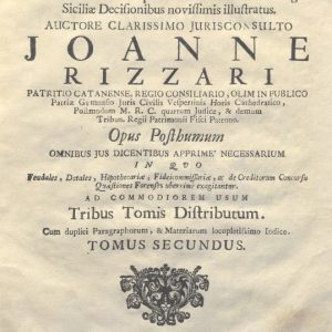 CM.18.H.5 - DE CENSIBUS TRACTATUS PRATICUS. JOHANNE RIZZARI. 1746. TOMUS II
