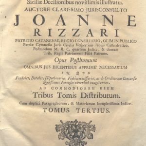 CM.18.H.6 - DE CENSIBUS TRACTATUS PRATICUS. JOHANNE RIZZARI. 1748. TOMUS III