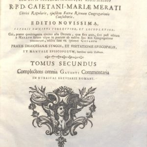 CM.19.E.16 - THESAURUS SACRORUM RITUUM. D. BARTHOLOMEO GAVANTI. 1769. TOMO II