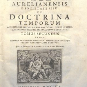 CM.19.E.11 - DOCTRINA TEMPORUM. DIONISI PETAVII. 1757. TOMO II